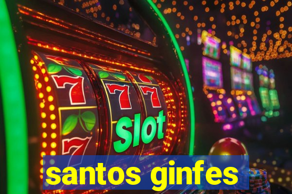 santos ginfes